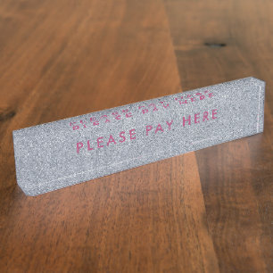 Please Pay Here Sign Glitter Silver Business Pink Nameplate