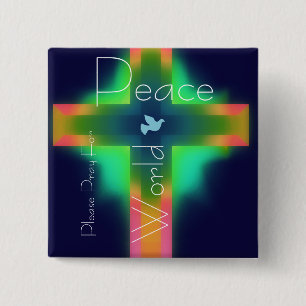 please pray for world peace 15 cm square badge