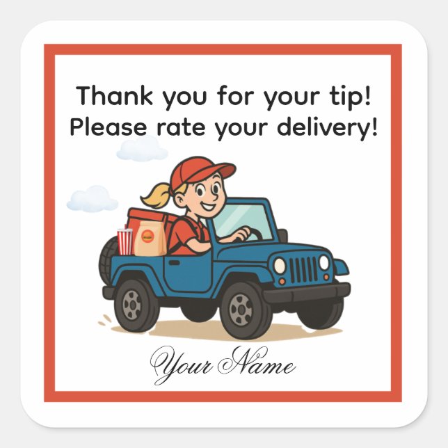 Please Rate Your Delivery Delivery Driver Square Sticker (Front)