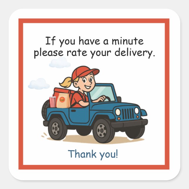 Please Rate Your Delivery Thank You Driver Sticker (Front)