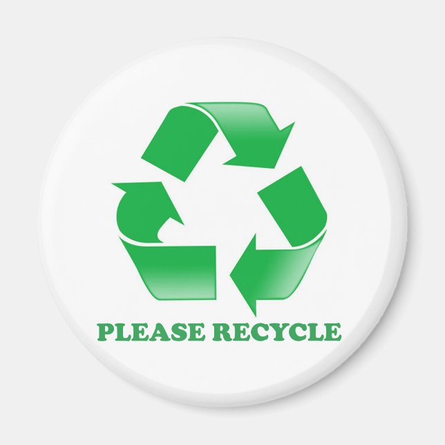 Please Recycle. Recycling Awareness. Go Green. Magnet (Front)