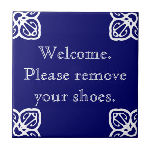 Please remove shoes - Spanish White on Blue Tile