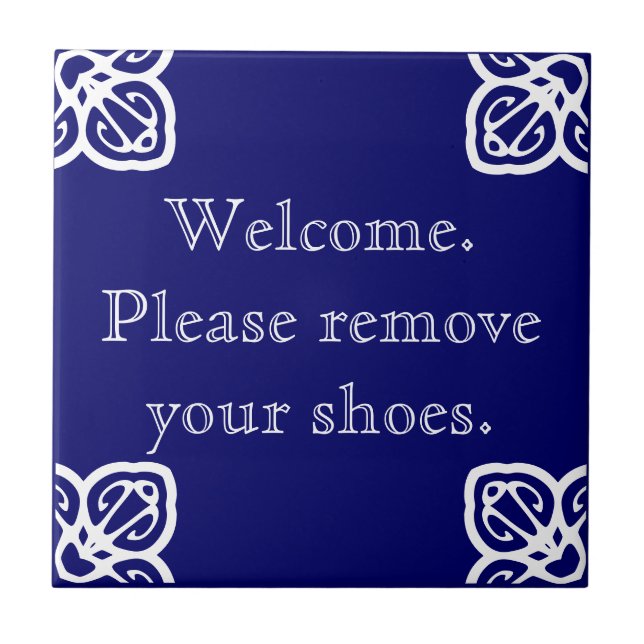 Please remove shoes - Spanish White on Blue Tile (Front)