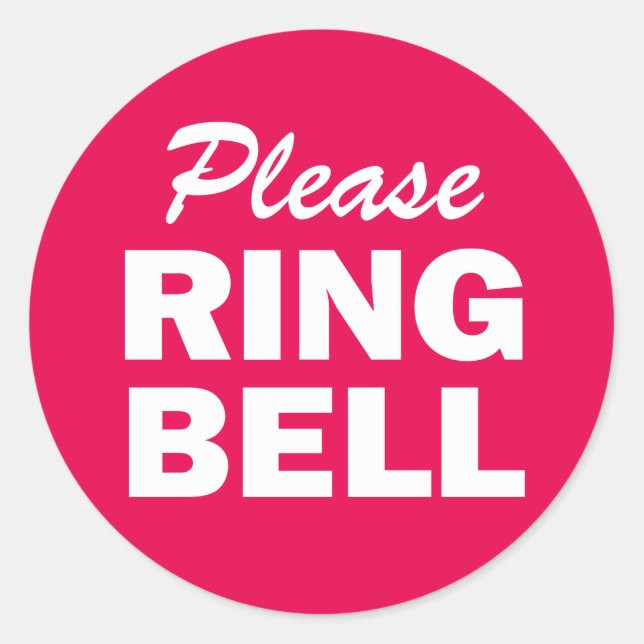 Please Ring Bell sign Classic Round Sticker (Front)