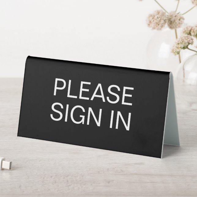 Please Sign In Front Desk Table Tent Sign (In SItu (Table))