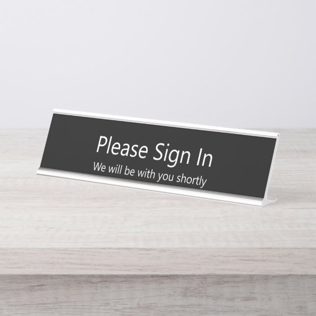 Please Sign In Will Be With You Black and White (Front)