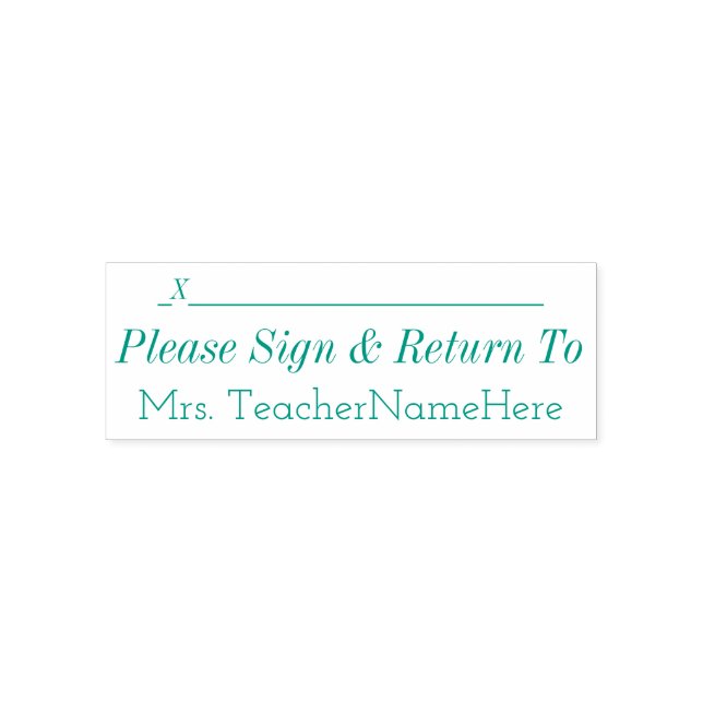 "Please Sign & Return To" & Teacher Name Self-inking Stamp (Design)