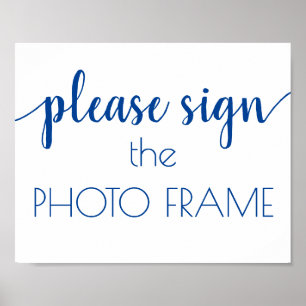 Please Sign the Photo Frame   Script Poster