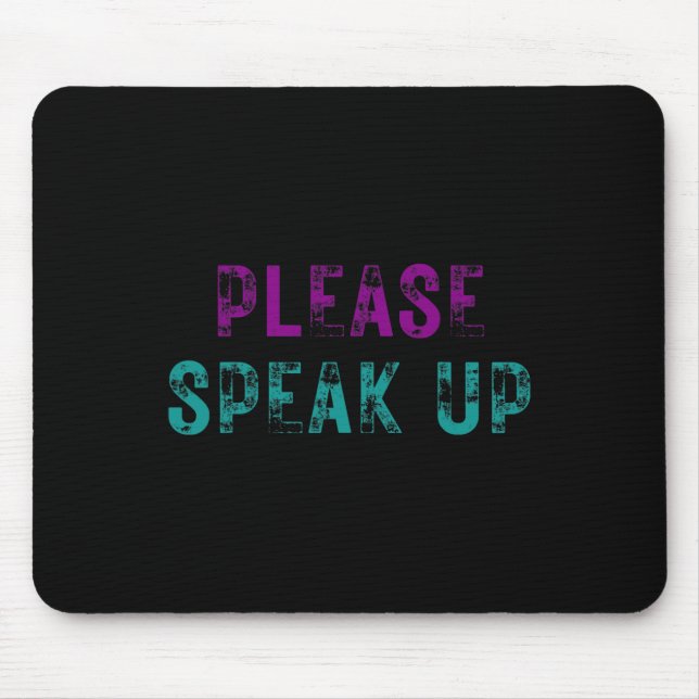 Please Speak Up Suicide Prevention Awareness Menta Mouse Pad (Front)