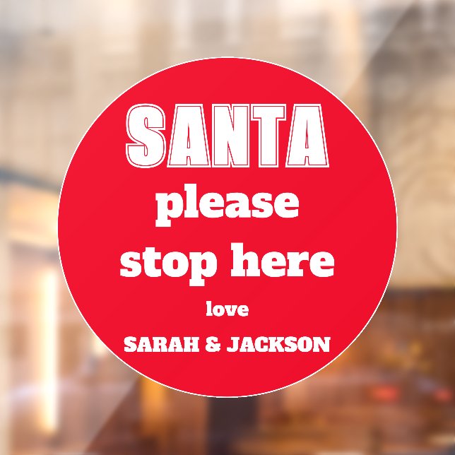 Please Stop Here Kids Names Christmas  (Sheet 2)