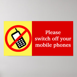 Please Switch Off Your Mobile Phones Poster