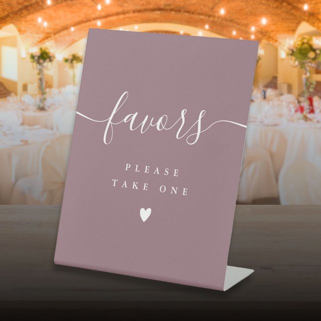 Please Take A Favor Mauve Modern Script Pedestal Sign (Please Take A Favour Mauve Modern Script Pedestal Sign)