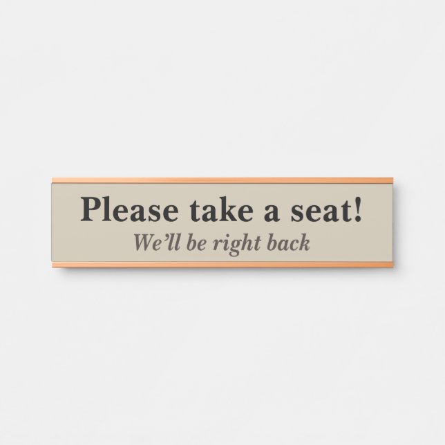 "Please take a seat!" Door Sign (Front)