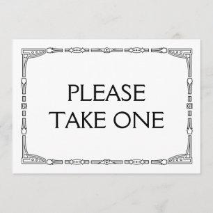 "Please take one" Art Deco Style Wedding Sign Invitation