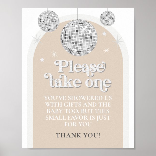 Please take one favour Sign Disco Ball Baby Shower (Front)