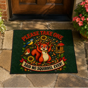 Please Take One — Said No Squirrel Ever Funny Doormat