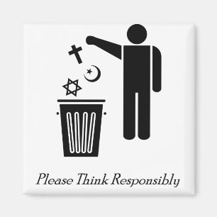 Please Think Responsibly Magnet