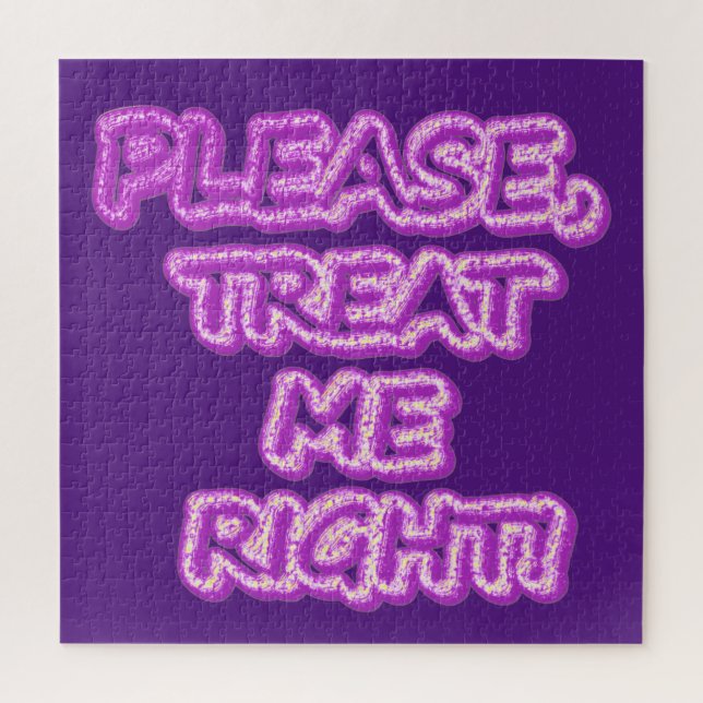 "Please Treat Me Right!!" Cute Design. Buy Now Jigsaw Puzzle (Vertical)