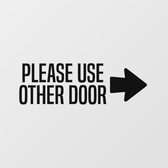Please Use Other Door  (Sheet)