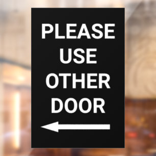 Please Use Other Door Left Arrow Black Business