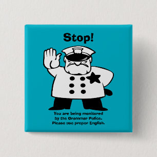 Please Use Proper English Grammar Police 15 Cm Square Badge