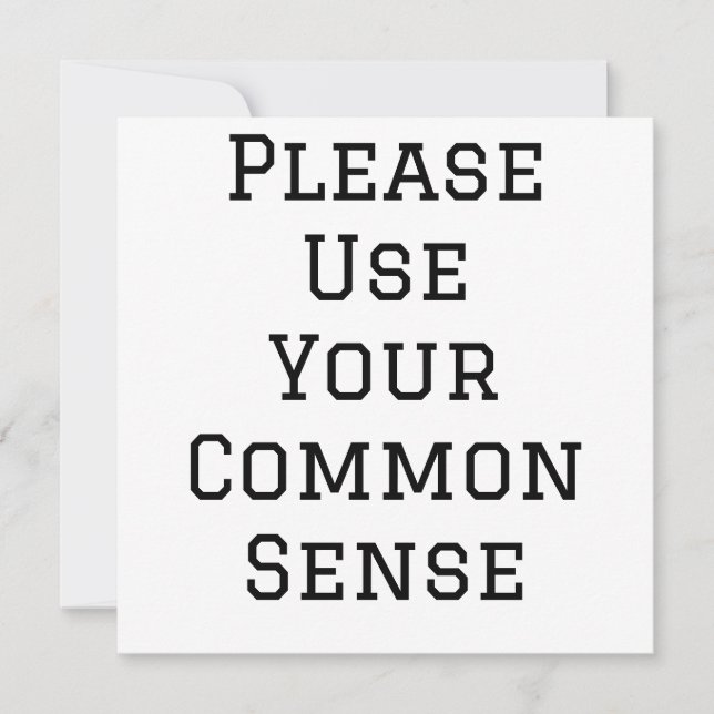 Please Use Your Common Sense Invitation (Front)