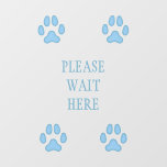 "Please Wait Here" Sign Dog Paw Prints Blue Floor Decals<br><div class="desc">These four dog paw prints are a cute and polite way to show your customers where to stand. This blue decal is ideal for white floors or contrasting colours such as res or black.</div>
