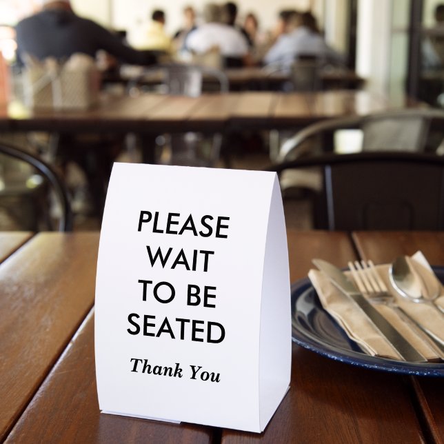 Please Wait To Be Seated  (Insitu(Restaurant))