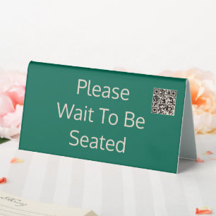 Please Wait To Be Seated QR Code Emerald Green