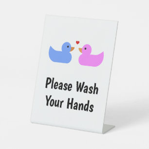 Please Wash Your Hands Blue Pink Love duck Pedestal Sign