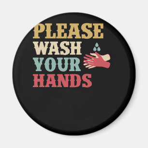 Please Wash Your Hands Hand Washing Saves Lives Magnet