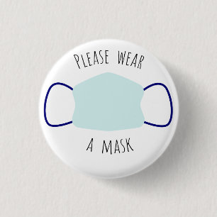 Please Wear A Mask 3 Cm Round Badge
