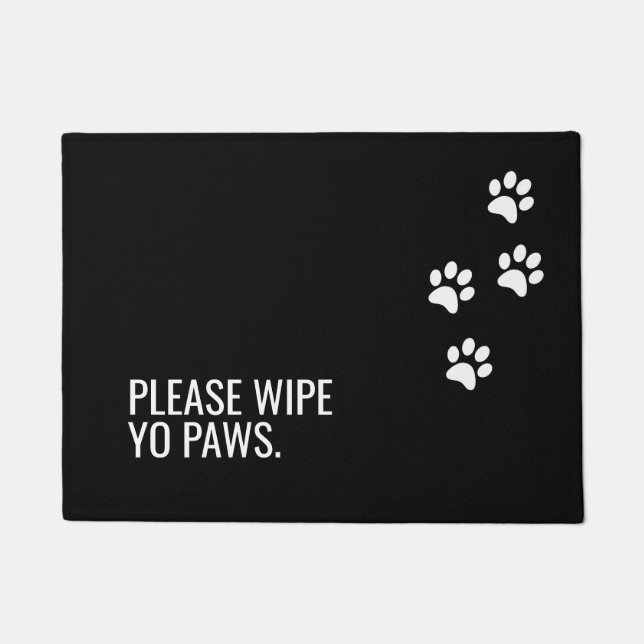Please Wipe Yo Paws Funny Dog Quote White Text Doormat (Front)
