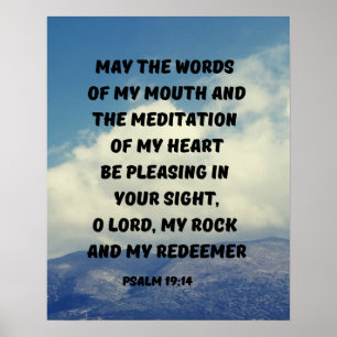 Pleasing In God's Sight Psalm 19:14 Bible Verse Poster