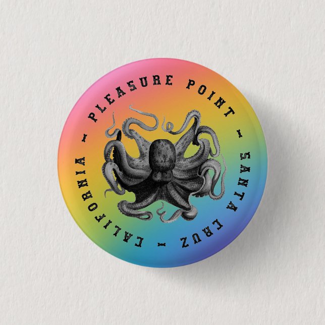 Pleasure Point, Santa Cruz Octopus   3 Cm Round Badge (Front)