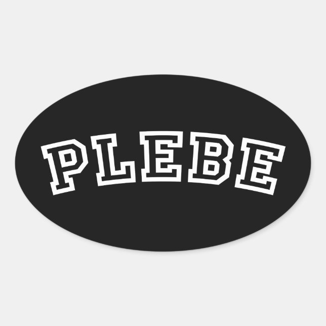 PLEBE OVAL STICKER (Front)