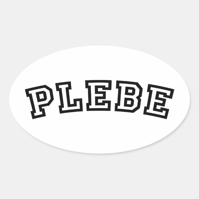 PLEBE OVAL STICKER (Front)