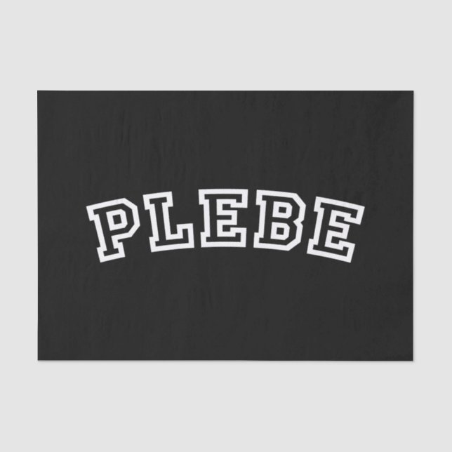 PLEBE TISSUE PAPER (Front)