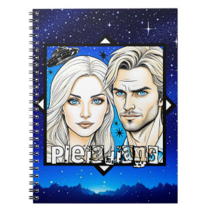 Pleiadian Extra Terrestrials and UFO Notebook