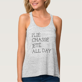 PLIÉ CHASSÉ JETÉ ALL DAY SINGLET
