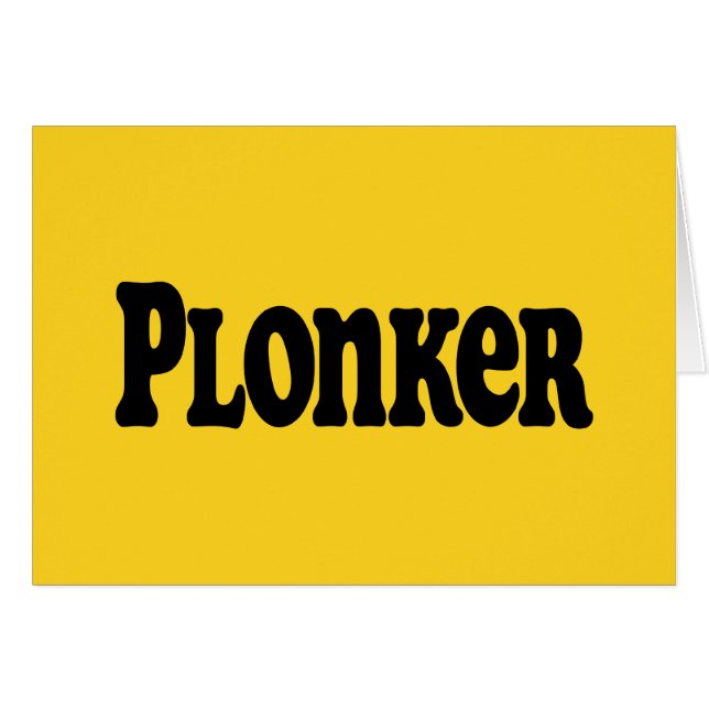 Plonker Greeting Card (Front Horizontal)