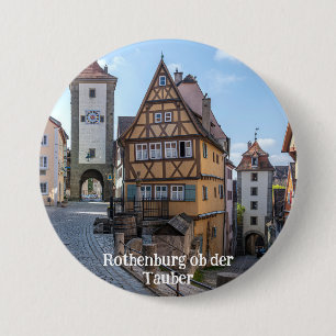Plönlein in Rothenburg ob der Tauber, Germany 7.5 Cm Round Badge
