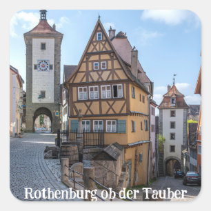 Plönlein in Rothenburg ob der Tauber, Germany Square Sticker