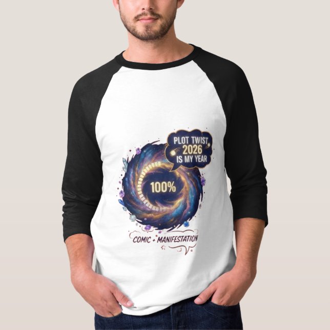 Plot Twist 2026 Is My Year Cosmic Galaxy Motivatio T-Shirt (Front)