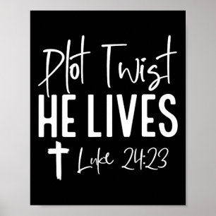 Plot Twist He Lives 2423 Easter Day Family Matchin Poster