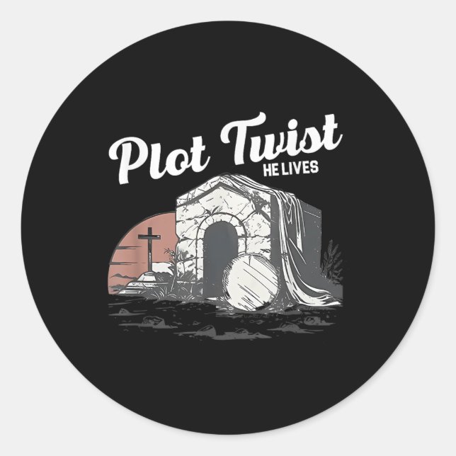 Plot Twist He Lives  Classic Round Sticker (Front)