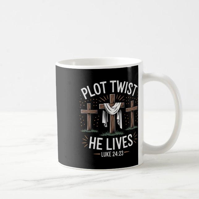 Plot Twist He Lives Cross Funny Christian Easter D Coffee Mug (Right)