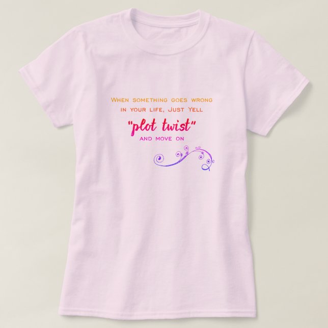 Plot Twist Humourous Book Club   T-Shirt (Design Front)