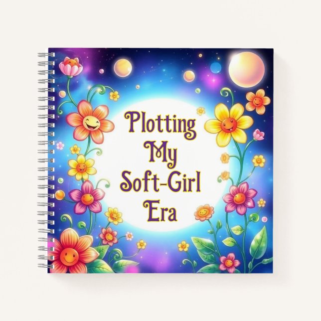 Plotting My Soft Girl Era Floral  Notebook (Front)