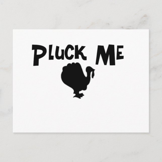 Pluck Me Postcard (Front)